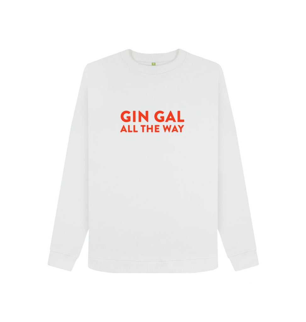 White GIN GAL ALL THE WAY Red Women's Sweatshirt